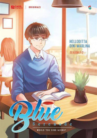 Image of Blue Serenade : Would You Sing Along?
