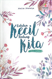Image of Catatan Kecil Tentang Kita #sicinta