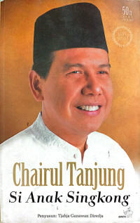 Image of Chairul Tanjung : Si Anak Singkong