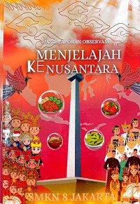 Image of Hasil Laporan Observasi -- Menjelajah ke Nusantara