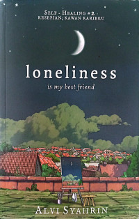 Image of Loneliness -- is my best friend