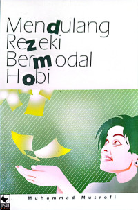Image of Mendulang Rezeki Bermodal Hobi