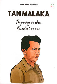 Image of Tan Malaka: Perjuangan dan Kesederhanaan